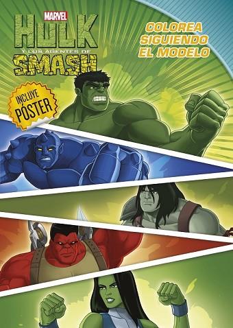 HULK Y LOS AGENTES DE SMASH. COLOREA SIGUIENDO EL MODELO | 9788415343684 | MARVEL | Llibreria Drac - Llibreria d'Olot | Comprar llibres en català i castellà online