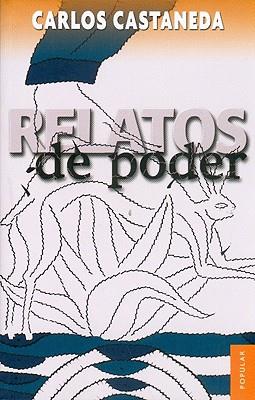 RELATOS DE PODER | 9789681603410 | CASTANEDA, CARLOS | Llibreria Drac - Llibreria d'Olot | Comprar llibres en català i castellà online