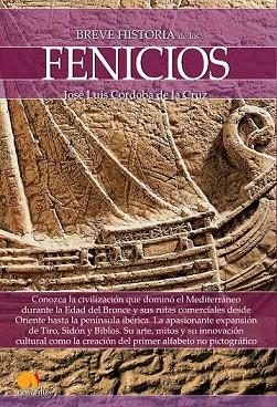 BREVE HISTORIA DE LOS FENICIOS | 9788499678719 | CÓRDOBA, JOSÉ LUIS | Llibreria Drac - Librería de Olot | Comprar libros en catalán y castellano online
