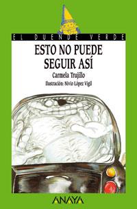 ESTO NO PUEDE SEGUIR ASI | 9788466762953 | TRUJILLO, CARMEN | Llibreria Drac - Llibreria d'Olot | Comprar llibres en català i castellà online