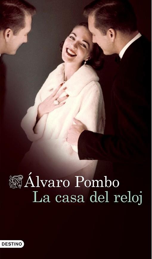 CASA DEL RELOJ, LA | 9788423351381 | POMBO, ALVARO | Llibreria Drac - Llibreria d'Olot | Comprar llibres en català i castellà online