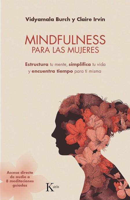 MINDFULNESS PARA LAS MUJERES | 9788499885735 | BURCH, VIDYAMALA; IRVIN, CLAIRE | Llibreria Drac - Llibreria d'Olot | Comprar llibres en català i castellà online