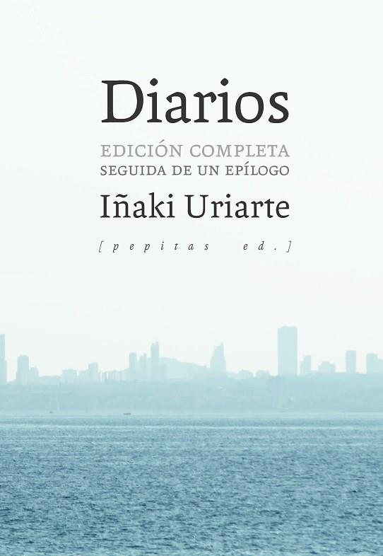 DIARIOS | 9788417386405 | URIARTE, IÑAKI | Llibreria Drac - Llibreria d'Olot | Comprar llibres en català i castellà online