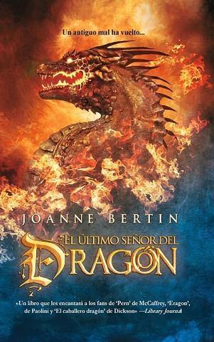 ULTIMO SEÑOR DEL DRAGON, EL | 9788498006216 | BERTIN, JOANNE | Llibreria Drac - Llibreria d'Olot | Comprar llibres en català i castellà online