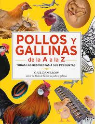 POLLOS Y GALLINAS DE LA A A LA Z | 9788428215893 | DAMEROW, GAIL | Llibreria Drac - Librería de Olot | Comprar libros en catalán y castellano online