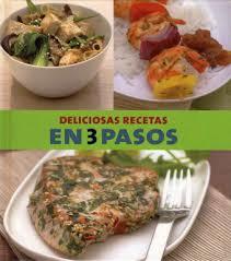 DELICIOSAS RECETAS EN 3 PASOS | 9781407570174 | AAVV | Llibreria Drac - Librería de Olot | Comprar libros en catalán y castellano online