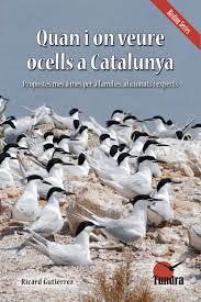 QUAN I ON VEURE OCELLS A CATALUNYA | 9788494445927 | GUTIÉRREZ, RICARD | Llibreria Drac - Librería de Olot | Comprar libros en catalán y castellano online