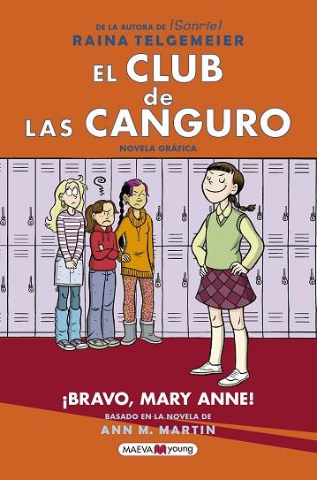 CLUB DE LAS CANGURO: ¡BRAVO, MARY ANNE!  3 | 9788417708245 | TELGEMEIER, RAINA | Llibreria Drac - Llibreria d'Olot | Comprar llibres en català i castellà online