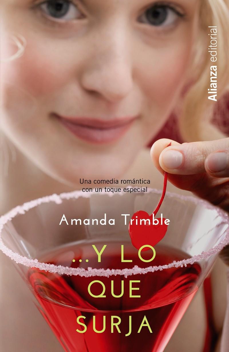 Y LO QUE SURJA | 9788420676272 | TRIMBLE, AMANDA | Llibreria Drac - Librería de Olot | Comprar libros en catalán y castellano online