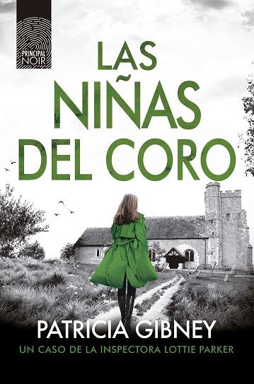 NIÑAS DEL CORO, LAS | 9788418216992 | GIBNEY, PATRICIA | Llibreria Drac - Llibreria d'Olot | Comprar llibres en català i castellà online