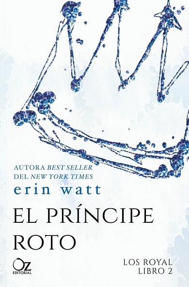 PRÍNCIPE ROTO, EL | 9788416224494 | WATT, ERIN | Llibreria Drac - Librería de Olot | Comprar libros en catalán y castellano online