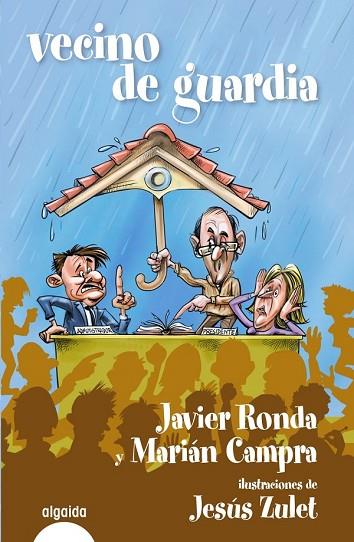 VECINO DE GUARDIA | 9788490676134 | RONDA, JAVIER; CAMPRA, MARIAN | Llibreria Drac - Llibreria d'Olot | Comprar llibres en català i castellà online