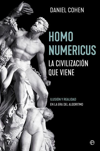 HOMO NUMERICUS | 9788413845777 | COHEN, DANIEL | Llibreria Drac - Llibreria d'Olot | Comprar llibres en català i castellà online