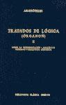 TRATADOS DE LOGICA : ORGANON. (T. 2) | 9788424912888 | ARISTOTELES | Llibreria Drac - Librería de Olot | Comprar libros en catalán y castellano online