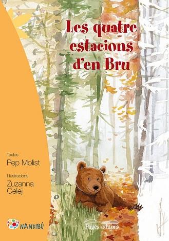 QUATRE ESTACIONS D'EN BRU, LES | 9788499757919 | MOLIST, PEP; CELEJ, ZUZANNA | Llibreria Drac - Llibreria d'Olot | Comprar llibres en català i castellà online