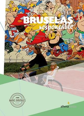 BRUSELAS RESPONSABLE 2016 (ALHENAMEDIA) | 9788416395132 | BASTART, JORDI | Llibreria Drac - Librería de Olot | Comprar libros en catalán y castellano online