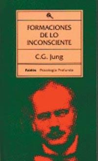 FORMACIONES DE LO INCONSCIENTE | 9788475091266 | Jung, Carl G. | Llibreria Drac - Librería de Olot | Comprar libros en catalán y castellano online