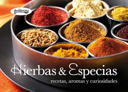 HIERBAS Y ESPECIAS RECETAS AROMAS | 9788415094050 | VARIOS AUTORES | Llibreria Drac - Llibreria d'Olot | Comprar llibres en català i castellà online