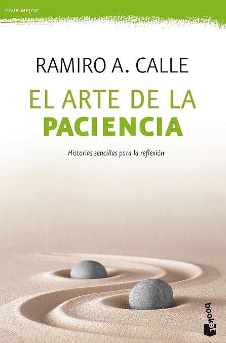 ARTE DE LA PACIENCIA, EL | 9788427044203 | CALLE, RAMIRO A. | Llibreria Drac - Llibreria d'Olot | Comprar llibres en català i castellà online