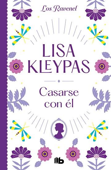 CASARSE CON ÉL (LOS RAVENEL 2) | 9788413144030 | KLEYPAS, LISA | Llibreria Drac - Llibreria d'Olot | Comprar llibres en català i castellà online