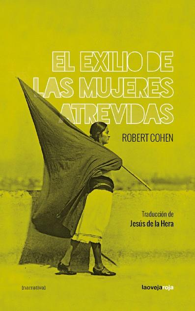 EXILIO DE LAS MUJERES ATREVIDAS, EL | 9788416227204 | COHEN, ROBERT | Llibreria Drac - Llibreria d'Olot | Comprar llibres en català i castellà online