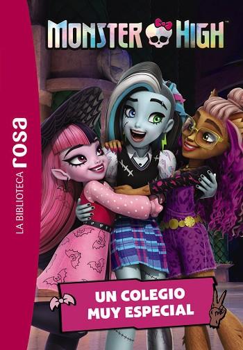 LA BIBLIOTECA ROSA. MONSTER HIGH, 1. UN COLEGIO MUY ESPECIAL | 9788419804594 | AA.VV. | Llibreria Drac - Llibreria d'Olot | Comprar llibres en català i castellà online