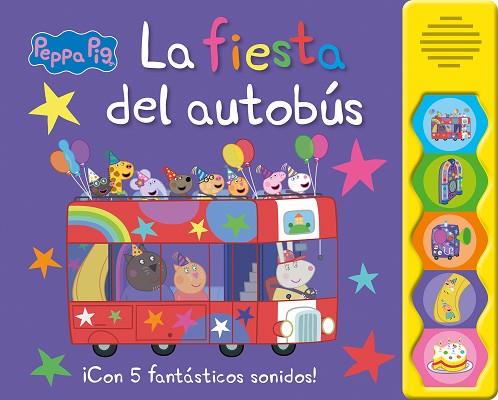 FIESTA DEL AUTOBÚS, LA (PEPPA PIG. LIBRO CON SONIDOS) | 9788448868833 | HASBRO  EONE | Llibreria Drac - Llibreria d'Olot | Comprar llibres en català i castellà online