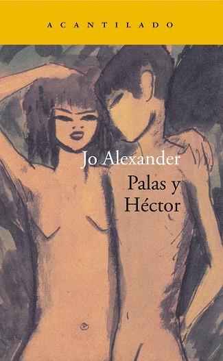 PALAS Y HÉCTOR | 9788417346058 | ALEXANDER, JO | Llibreria Drac - Llibreria d'Olot | Comprar llibres en català i castellà online