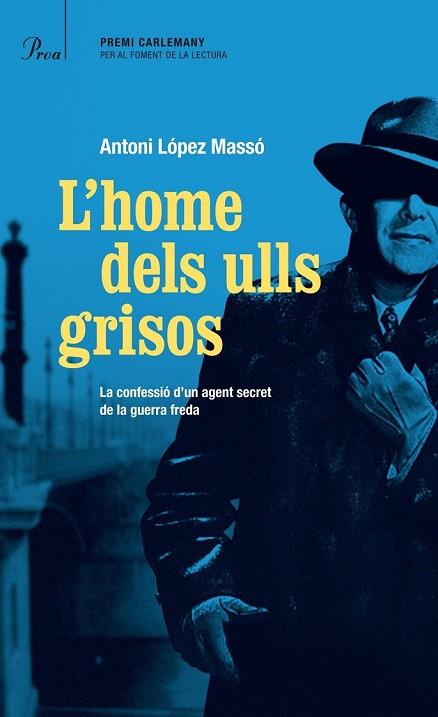 HOME DELS ULLS GRISOS, L' | 9788475884813 | LÓPEZ, ANTONI | Llibreria Drac - Llibreria d'Olot | Comprar llibres en català i castellà online