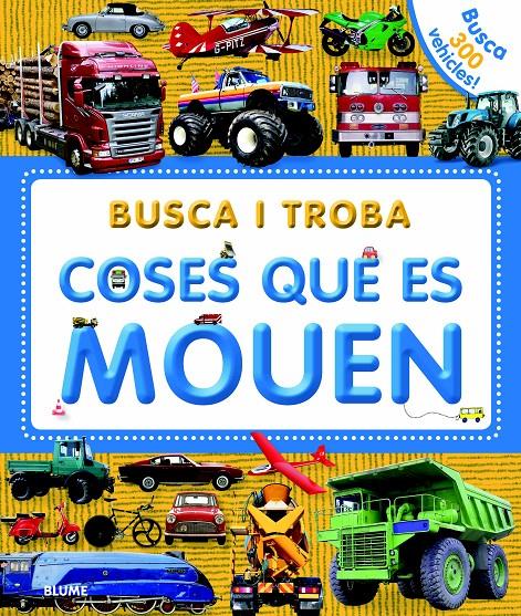 BUSCA I TROBA COSES QUE ES MOUEN | 9788498017274 | VVAA | Llibreria Drac - Librería de Olot | Comprar libros en catalán y castellano online