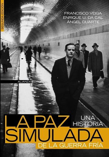 PAZ SIMULADA, LA | 9788420648279 | VEIGA, FRANCISCO/DUARTE, ÁNGEL/DA CAL, ENRIQUE U. | Llibreria Drac - Llibreria d'Olot | Comprar llibres en català i castellà online