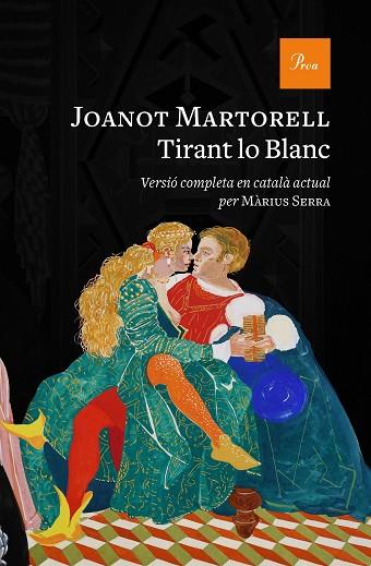 TIRANT LO BLANC | 9788475888552 | MARTORELL, JOANOT | Llibreria Drac - Librería de Olot | Comprar libros en catalán y castellano online