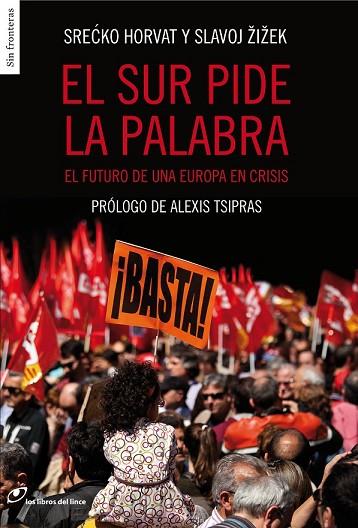 SUR PIDE LA PALABRA, EL | 9788415070399 | ZIZEK, SLAVOJ ; TSIPRAS, ALEXIS | Llibreria Drac - Librería de Olot | Comprar libros en catalán y castellano online