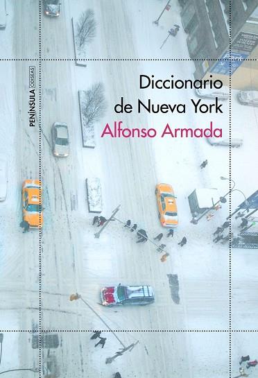 DICCIONARIO DE NUEVA YORK | 9788499426129 | ARMADA, ALFONSO | Llibreria Drac - Librería de Olot | Comprar libros en catalán y castellano online