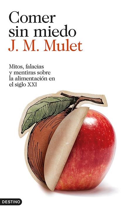 COMER SIN MIEDO | 9788423347568 | MULET, J.M. | Llibreria Drac - Llibreria d'Olot | Comprar llibres en català i castellà online