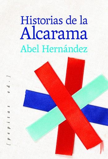 HISTORIAS DE LA ALCARAMA | 9788417386962 | HERNANDEZ, ABEL | Llibreria Drac - Librería de Olot | Comprar libros en catalán y castellano online