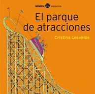 PARQUE DE ATRACCIONES, EL | 9788424638320 | LOSANTOS, CRISTINA | Llibreria Drac - Llibreria d'Olot | Comprar llibres en català i castellà online