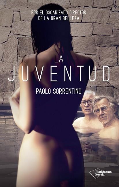 JUVENTUD, LA | 9788416620494 | SORRENTINO, PAOLO | Llibreria Drac - Librería de Olot | Comprar libros en catalán y castellano online