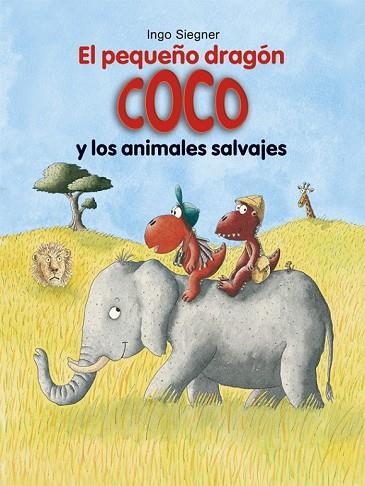 PEQUEÑO DRAGÓN COCO Y LOS ANIMALES SALVAJES, EL (DRAGON COCO 24) | 9788424662370 | SIEGNER, INGO | Llibreria Drac - Librería de Olot | Comprar libros en catalán y castellano online