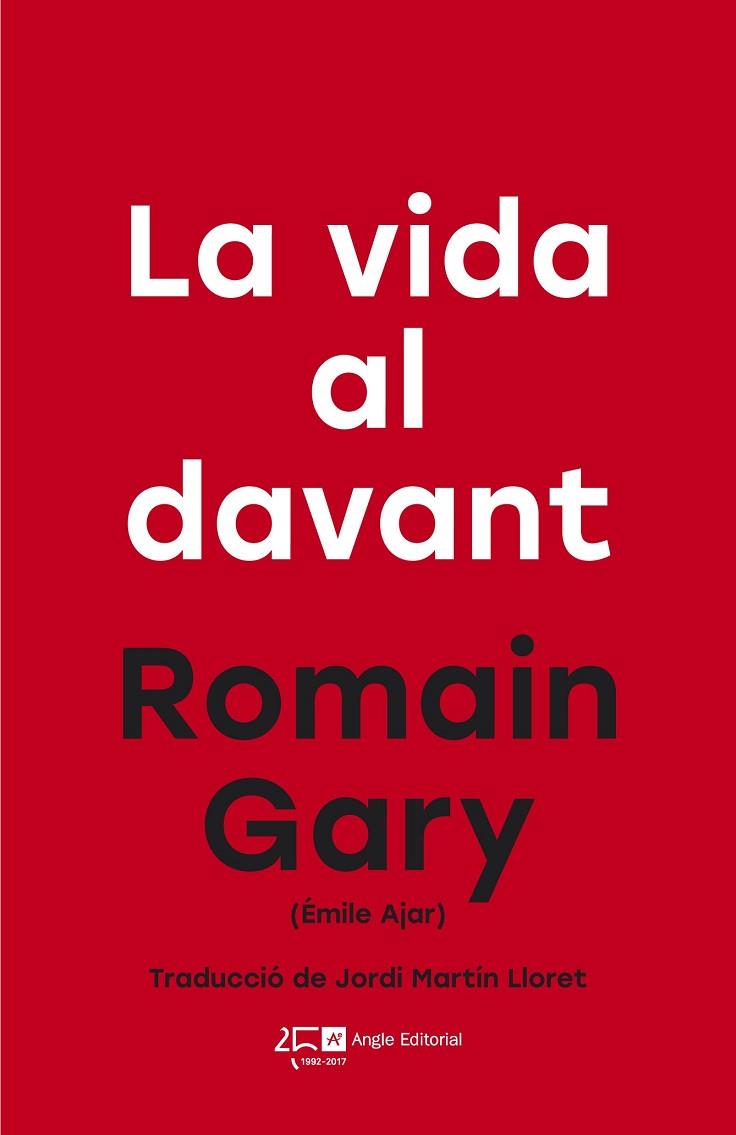 VIDA AL DAVANT, LA | 9788415307808 | GARY, ROMAIN | Llibreria Drac - Llibreria d'Olot | Comprar llibres en català i castellà online