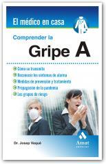 COMPRENDER LA GRIPE A | 9788497353595 | VAQUE, JOSEP | Llibreria Drac - Librería de Olot | Comprar libros en catalán y castellano online