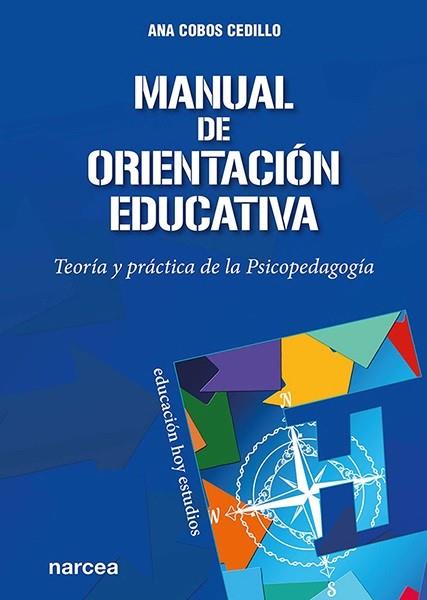 MANUAL DE ORIENTACIÓN EDUCATIVA | 9788427729285 | COBOS CEDILLO, ANA | Llibreria Drac - Llibreria d'Olot | Comprar llibres en català i castellà online