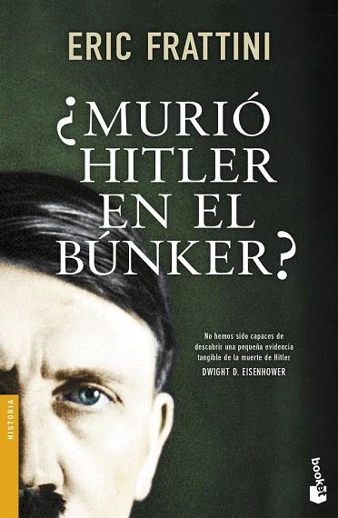 MURIÓ HITLER EN EL BÚNKER? | 9788499985473 | FRATTINI, ERIC | Llibreria Drac - Librería de Olot | Comprar libros en catalán y castellano online