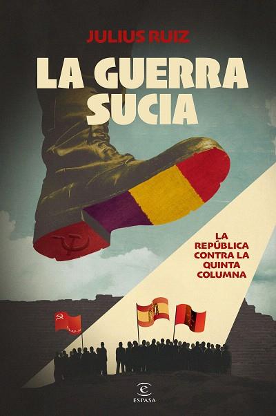 GUERRA SUCIA, LA | 9788467074710 | RUIZ, JULIUS | Llibreria Drac - Llibreria d'Olot | Comprar llibres en català i castellà online