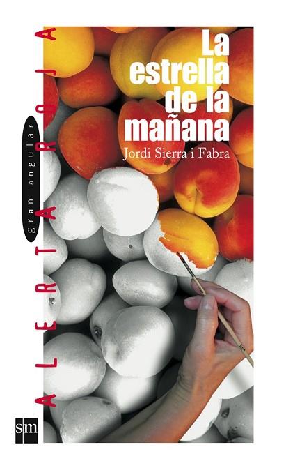 ESTRELLA DE LA MAÑANA, LA | 9788434851849 | SIERRA I FABRA | Llibreria Drac - Llibreria d'Olot | Comprar llibres en català i castellà online