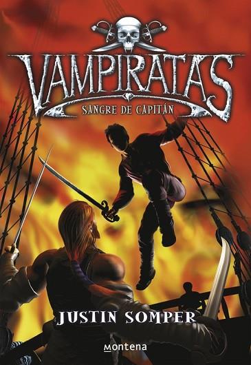 SANGRE DE CAPITAN (VAMPIRATAS III) | 9788484414476 | SOMPER, JUSTIN | Llibreria Drac - Llibreria d'Olot | Comprar llibres en català i castellà online