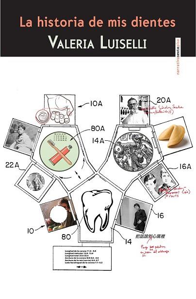 HISTORIA DE MIS DIENTES, LA | 9788415601616 | LUISELLI, VALERIA | Llibreria Drac - Llibreria d'Olot | Comprar llibres en català i castellà online