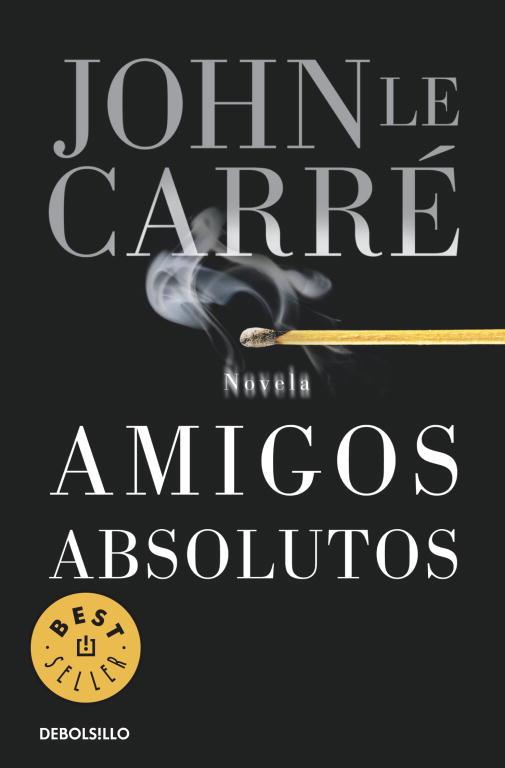 AMIGOS ABSOLUTOS | 9788497935746 | CARRE, JOHN LE | Llibreria Drac - Llibreria d'Olot | Comprar llibres en català i castellà online