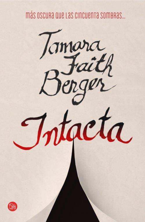 INTACTA | 9788466327299 | BERGER, TAMARA FAITH | Llibreria Drac - Llibreria d'Olot | Comprar llibres en català i castellà online