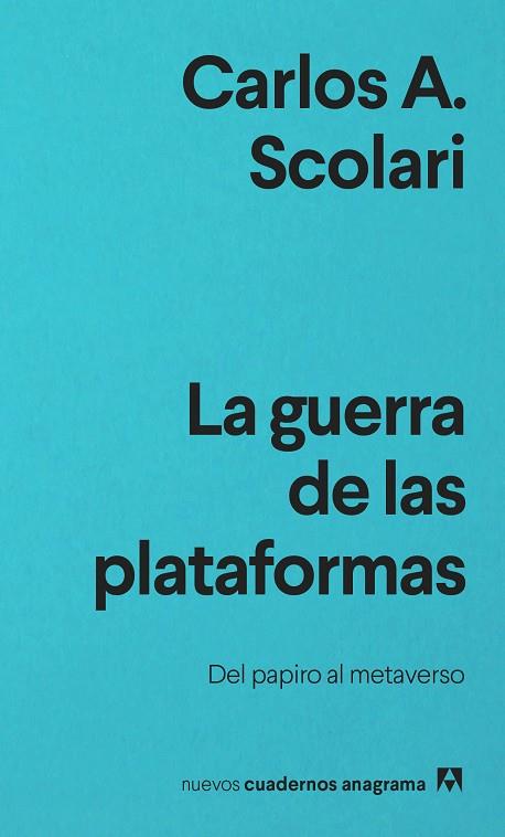 GUERRA DE LAS PLATAFORMAS, LA | 9788433916686 | SCOLARI, CARLOS A. | Llibreria Drac - Llibreria d'Olot | Comprar llibres en català i castellà online